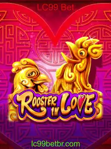 Explorando o Mundo de RoosterInLove no LC99 Bet