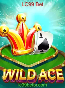 Explorando o Fascinante Mundo de WildAce: O Jogo de Cartas da LC99 Bet
